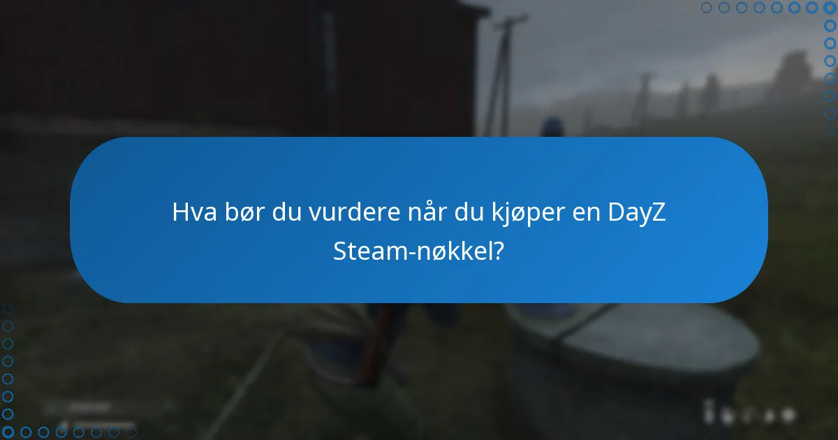 Hvilke rabatter er tilgjengelige for DayZ Steam-nøkler?