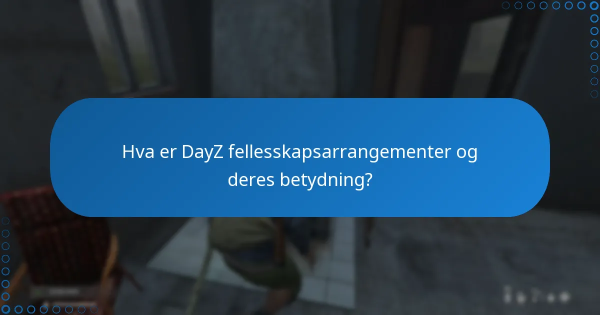 Hvilke belønninger kan spillere tjene fra DayZ-arrangementer?