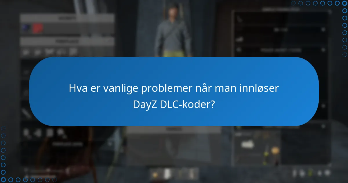 Hvordan kan jeg kjøpe DayZ DLC-koder?