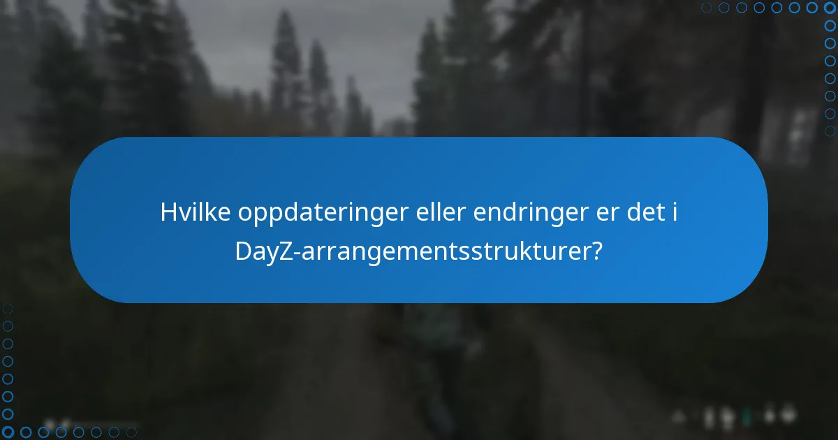 Hvordan få tilgang til kundestøtte for DayZ-arrangementsproblemer?