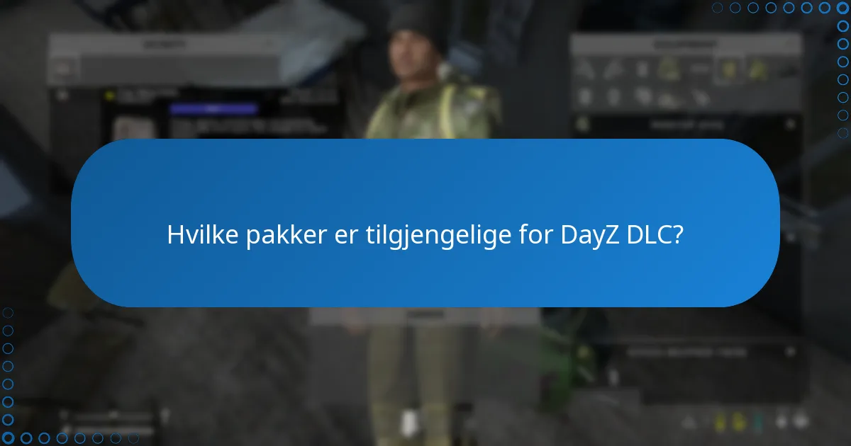 Når skjer sesongrabatter for DayZ DLC vanligvis?