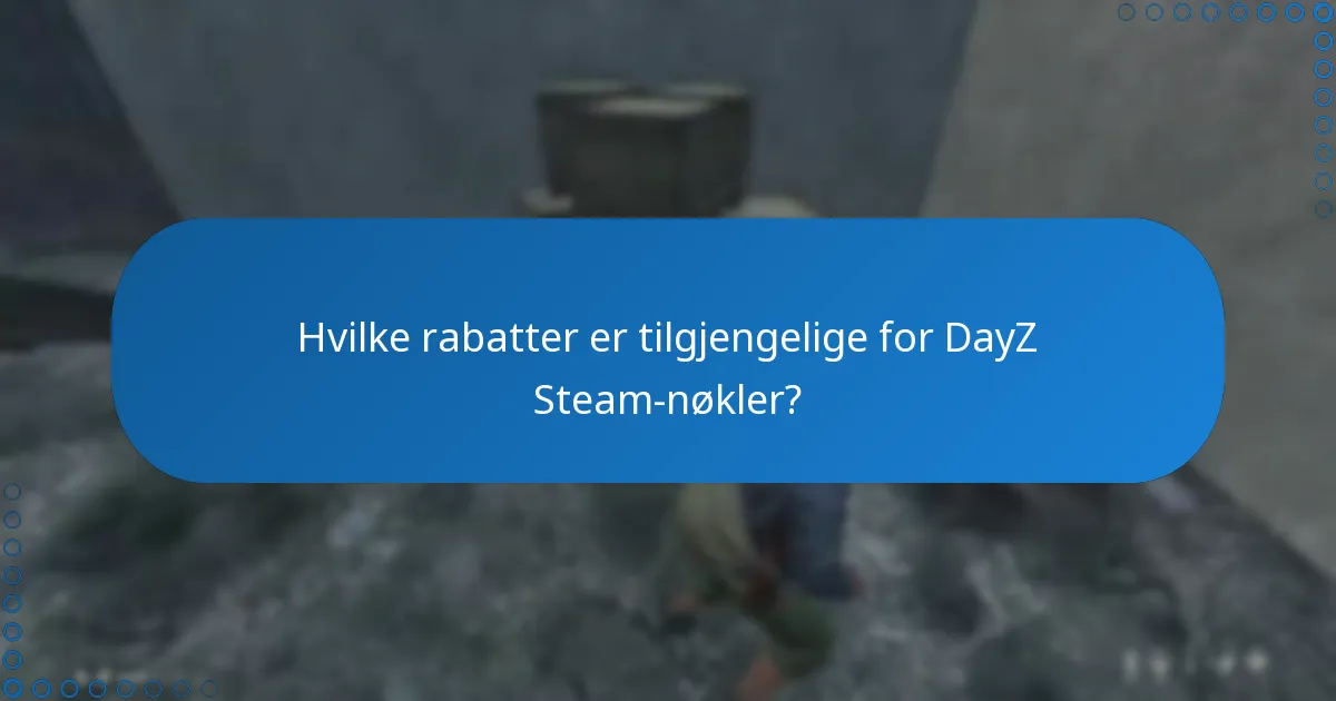 Hvordan innløse en DayZ Steam-nøkkel på Steam-plattformen?