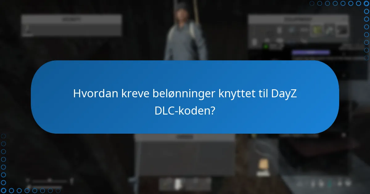 Hvilke plattformer støtter DayZ DLC-koden?